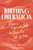 Birthing Liberation (How Reproductive Justice Can Set Us Free) - 9780897336543 by Sabia Wade, 9780897336543