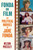 Fonda on Film (The Political Movies of Jane Fonda) by Nelson Pressley, 9781556522574
