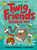 Twig Friends Branch Out (Twig Friends #4) by Andrew McDonald, Ben Wood, 9781761215476