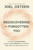 Rediscovering the Forgotten You (Take Back Your Passion, Reignite Your Dreams, and Embrace the Life You Were Created to Live) by Joel Osteen, 9781546005223