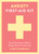 Anxiety First-Aid Kit (Tips and Techniques to Help You Manage Anxiety in Any Situation) (Miniature Edition) by Claire Chamberlain, 9781837997534