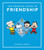 The Peanuts Guide to Friendship by Charles M. Schulz, 9798894142319