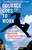 Courage Goes to Work (How to Build Backbones, Boost Performance, and Get Results) by Bill Treasurer, 9781576755013