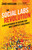 The Social Labs Revolution (A New Approach to Solving our Most Complex Challenges) by Zaid Hassan, 9781626560734