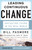 Leading Continuous Change (Navigating Churn in the Real World) by Bill Pasmore, 9781626564411