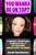 You Wanna Be on Top? (A Memoir of Makeovers, Manipulation, and Not Becoming America's Next Top Model) by Sarah Hartshorne, 9780593735244