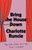 Bring the House Down (A Novel) by Charlotte Runcie, 9780385551076