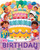 It's Your Birthday (A lush multi-layered die cut reveal celebrating Birthdays) by Kathrin Fehrl, 9781423669326
