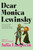 Dear Monica Lewinsky (A Novel) by Julia Langbein, 9780385551502