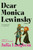 Dear Monica Lewinsky (A Novel) by Julia Langbein, 9780385551502