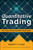 Quantitative Trading (How to Build Your Own Algorithmic Trading Business, Revised Edition) by Ernest P. Chan, Rishi K. Narang, 9781394378043