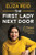 The First Lady Next Door (A Memoir of Iceland, Identity, and Unexpected Adventure) by Eliza Reid, 9781464243042
