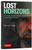 Lost Horizons (A Foreign Correspondent's Extraordinary Life Story) by Denis D. Gray, 9780804858595