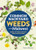 Common Backyard Weeds of the Midwest (Identify 157 Weeds and Know What to Pull or Protect) by Teresa Marrone, 9781647555757