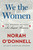 We the Women (The Hidden Heroes Who Shaped America) by Norah O'Donnell, Kate Andersen Brower, 9780593727027 We the Women (The Hidden Heroes Who Shaped America) by Norah O'Donnell, Kate Andersen Brower, 9780593727027