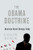 The Obama Doctrine (American Grand Strategy Today) by Colin Dueck, 9780190659943