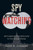 Spy Watching (Intelligence Accountability in the United States) by Loch K. Johnson, 9780190682712