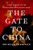 The Gate to China (A New History of the People's Republic and Hong Kong) by Michael Sheridan, 9780197576236