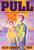 Pull (A Memoir of a Boy, His Dad, and the Gun Between Them: A Graphic Memoir) - 9780063353978 by Alex London, L. Fury