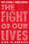 The Fight of Our Lives: AIDS in America by David Levithan, Gabriel Duckels, 9780593710937