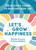Let's Grow Happiness (50 Activity Cards to Nurture Kids' Joy) by Wendy O'Leary, Helen Maffini, 9781645473770 Let's Grow Happiness (50 Activity Cards to Nurture Kids' Joy) by Wendy O'Leary, Helen Maffini, 9781645473770