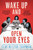 Wake Up and Open Your Eyes by Clay Chapman, 9781683695042