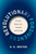Revolutionary Forgiveness (Beyond Moralism, Toward Liberation) by D. K. Renton, 9798888905982