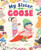 My Sister, Goose by Alyssa Capucilli, Hyewon Yum, 9781662640995