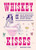 Whiskey Kisses (65 Chap-Smacking Cocktails For Every Rodeo) by Miriam Nice, Laurène Boglio, 9781035439348