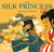 The Silk Princess (The Classic Edition) by Charles Santore, Charles Santore, 9781604339451