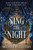 Sing the Night by Megan Jauregui Eccles, 9781538781340