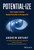 Potential-ize (How Leaders Unlock Human Potential in the Age of AI) by Andrew Bryant, 9781907312922