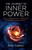 The Journey to Inner Power (Self-Liberation through Power Psychology) by Shai Tubali, 9781782797135