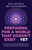 Preparing for a World that Doesn't Exist - Yet (Framing a Second Enlightenment to Create Communities of the Future) by Rick Smyre, Neil Richardson, 9781785354519