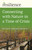 Connecting with Nature in a Time of Crisis by Melanie Choukas-Bradley, 9781789046830