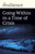 Going Within in a Time of Crisis by P. T. Mistlberger, 9781789046878