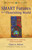 SMART Futures for a Flourishing World (A Paradigm Shift for Achieving Global Sustainability) by Claire  A. Nelson, 9781789047752