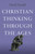 Christian Thinking through the Ages by David Arnold, 9781803416151