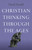 Christian Thinking through the Ages by David Arnold, 9781803416151