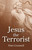 Jesus the Terrorist by Peter Cresswell, 9781846942747