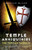 The Temple Antiquities (The Templar Papers II) by Oddvar Olsen, 9781846943256