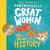 Fantastically Great Women Who Made History (Discover 14 true stories of fearless women who left a lasting legacy - 10 year anniversary edition) by Kate Pankhurst, 9781526692009