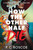 How the Other Half Die by P. C. Roscoe, 9780316601788