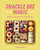 Snackle Box Magic (Simple, Snackable Fun for Everyone) by Kim Kindelsperger, 9781577156789