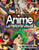 Anime: La historia visual (Ultimate Anime) (Las 100 series y películas esenciales) (Spanish Edition) by DK, 9798217132904