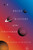 A Brief History of the Universe (And Our Place in It) by Dr. Sarah Alam Malik, 9780063476523