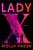 Lady X (A Novel) by Molly Fader, 9780593983669