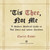 'Tis Thee, Not Me (A Modern Medieval Guide to Bad Dates and Worse Decisions) by Clarice Tudor, 9798217034499