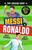 The Soccer GOAT: Messi v. Ronaldo - 9781536252941 by Matt Oldfield, Seth Burkett, 9781536252941
