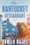 The Nantucket Restaurant - 9781464246203 by Pamela Kelley, 9781464246203